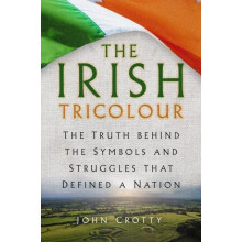 Irish Tricolour by John Crotty Paperback Book