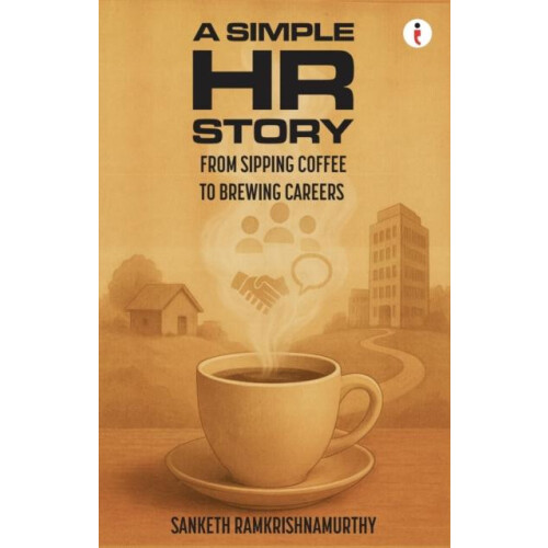 Simple HR Story by Sanketh Ramkrishnamurthy Paperback Book