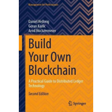 Build Your Own Blockchain by Arnd Huchzermeier Hardcover Book
