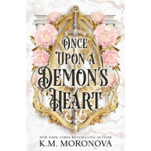 Once Upon A Demons Heart by K.M. Moronova Paperback Book