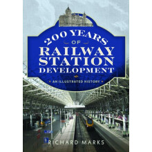200 Years of Railway Station Development by Richard Marks Paperback Bo