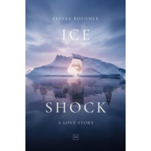 Ice Shock by Elleke Boehmer Hardcover Book