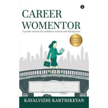 Career Womentor by Kayalvizhi Karthikeyan Paperback Book