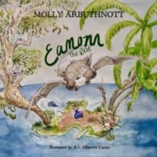 Eamonn the Bat by Molly Arbuthnott Paperback Book