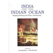 India and the Indian Ocean by Esha Banerji Hardcover Book