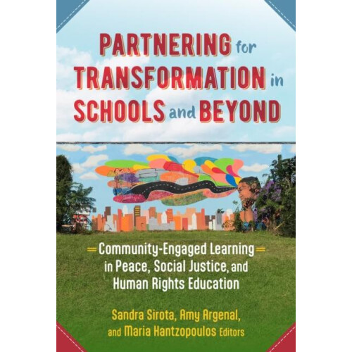 Partnering for Transformation in Schools and Beyond Paperback Book