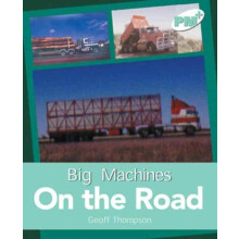 Big Machines On the Road by Geoff Thompson Paperback Book
