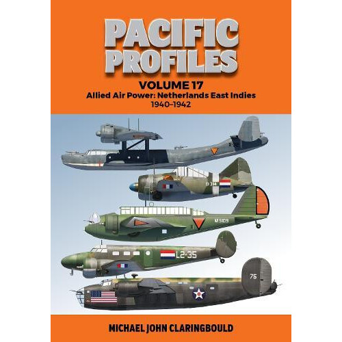 Pacific Profiles Volume 17 by Michael Claringbould Paperback Book