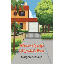 Welcome to Grandpa and Grandmas House by Margaret Jessup Hardcover Boo