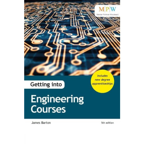 Getting into Engineering Courses by James Barton Paperback Book