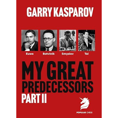 My Great Predecessors 2 by Garry Kasparov Hardcover Book