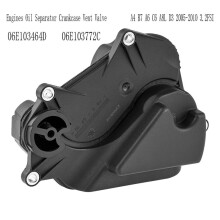 06E103464D Engines Oil Separator Crankcase Vent Valve for A4 B7 A6 C6 A8L D3 2005-2010 3.2FSI 06E103772C