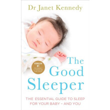 Good Sleeper by Dr Janet Kennedy Paperback Book