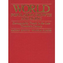 World Population Growth and Aging by Wilhelm Flieger Hardcover Book