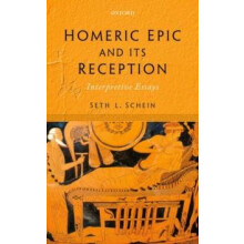 HOMERIC EPIC ITS RECEPTION C by Schein Hardcover Book