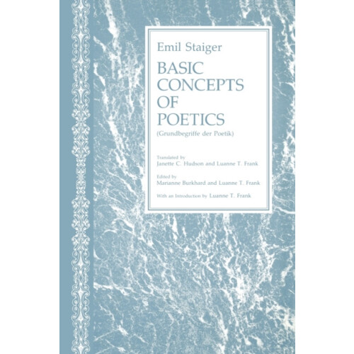 Basic Concepts of Poetics by Emil Staiger Paperback Book