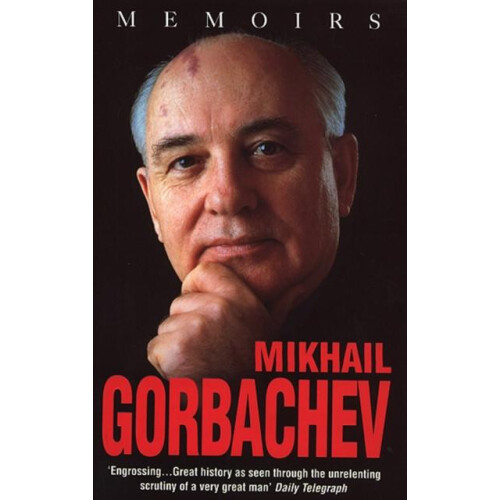 Mikhail Gorbachev Memoirs by Mikhail Gorbachev Paperback Book