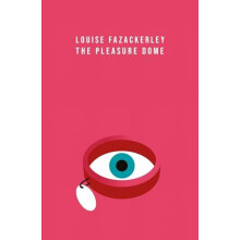 Pleasure Dome by Louise Fazackerley Paperback Book