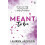 Meant To Be by Lauren Jackson Paperback Book 1