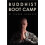 Buddhist Boot Camp by Timber Hawkeye Hardcover Book 1