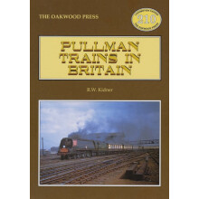 Pullman Trains in Britain by R. W. Kidner Paperback Book