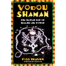 Vodou Shaman by Ross Heaven Paperback Book