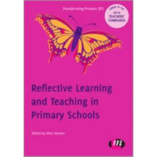 Reflective Learning and Teaching in Primary Schools Hardcover Book