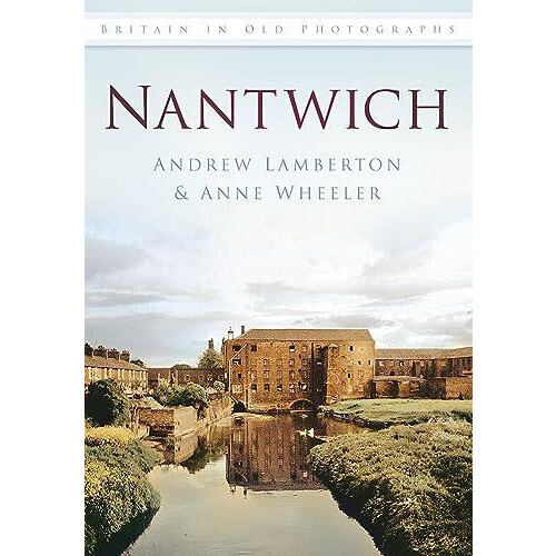 Nantwich by Andrew Lamberton Paperback Book
