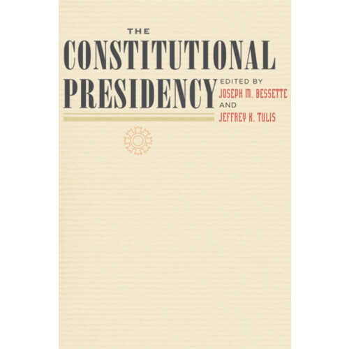 Constitutional Presidency Hardcover Book