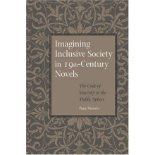 Imagining Inclusive Society in NineteenthCentury Novels by Morris Pam