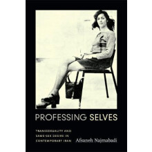 Professing Selves by Afsaneh Najmabadi Paperback Book