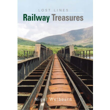 Britains Lost Lines by Nigel Author Welbourn Hardcover Book