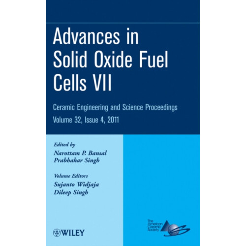 Advances in Solid Oxide Fuel Cells VII Volume 32 Issue 4 Hardcover Boo