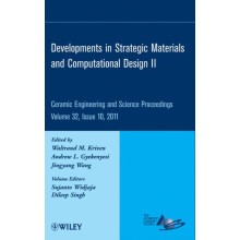 Developments in Strategic Materials and Computational Design II Volume