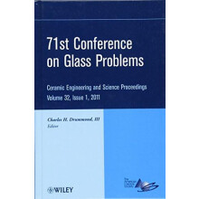 71st Conference on Glass Problems Hardcover Book