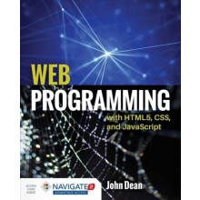 Web Programming with HTML5 CSS and JavaScript by John Dean Paperback B