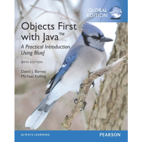 Objects First with Java A Practical Introduction Using BlueJ Global Ed