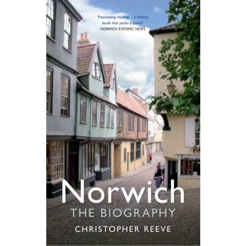 Norwich The Biography by Christopher Reeve Paperback Book