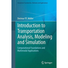 Introduction to Transportation Analysis Modeling and Simulation Comput