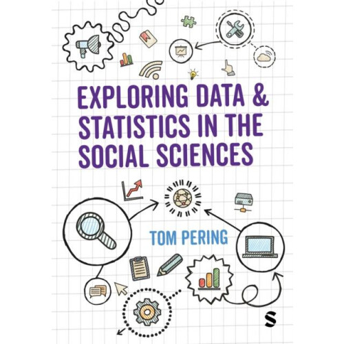 Exploring Data and Statistics in the Social Sciences by Tom Pering Pap