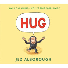 Hug Almost wordless picture book about a little chimp who needs a hug