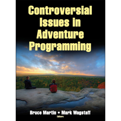 Controversial Issues in Adventure Programming by Mark Wagstaff Hardcov