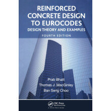 Reinforced Concrete Design to Eurocodes Design Theory and Examples Fou