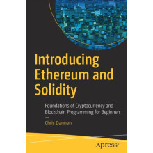 Introducing Ethereum and Solidity Foundations of Cryptocurrency and Bl