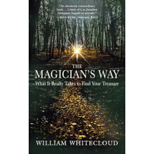 Magicians Way by William Whitecloud Paperback Book