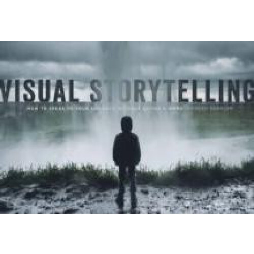 Visual Storytelling by Morgan Sandler Paperback Book