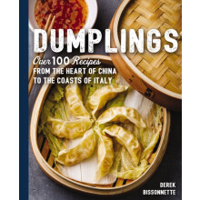 Dumplings by Derek Bissonnette Hardcover Book