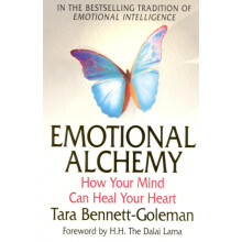 Emotional Alchemy by Tara BennettGoleman Paperback Book