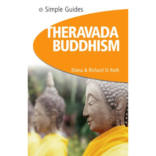 Theravada Buddhism Simple Guides by Richard St.Ruth Paperback Book
