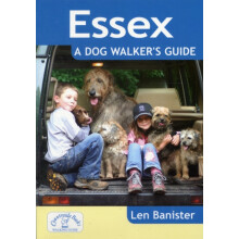 Essex A Dog Walkers Guide by Len Banister Paperback Book